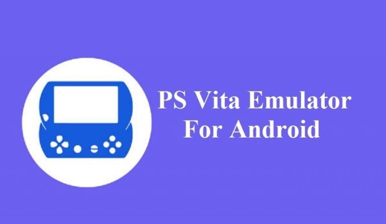 Best PS Vita Emulator For Android Download 2021