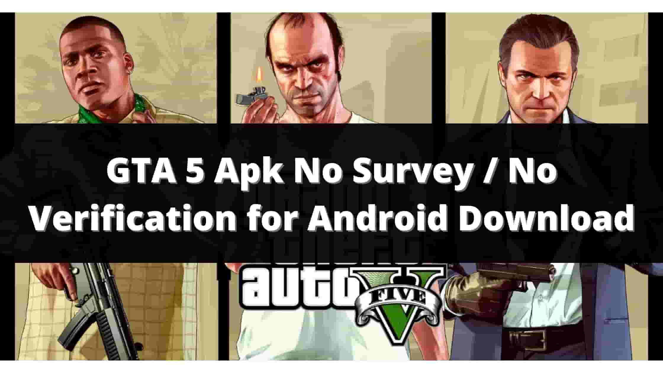 GTA 5 APK + OBB (Data) for Android