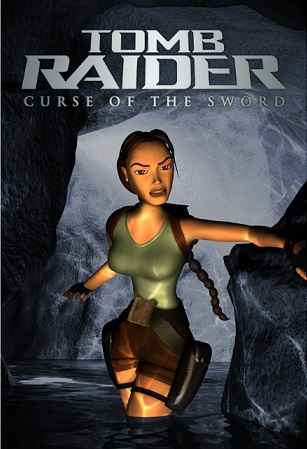 Tomb Raider - Curse Of The Sword
