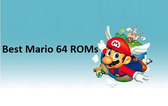Best Mario 64 ROMs