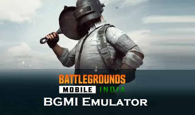 BGMI Emulator Download– How To Install Battleground Mobile India On Your PC/Mac/Laptop