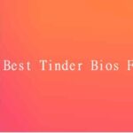 Best Tinder Bios For Boys