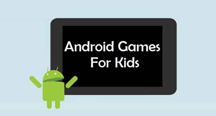 Android Games For Kids