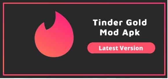 Tinder Gold Mod APK Download